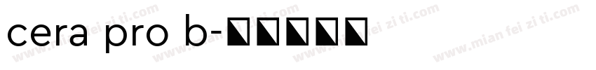cera pro b字体转换
